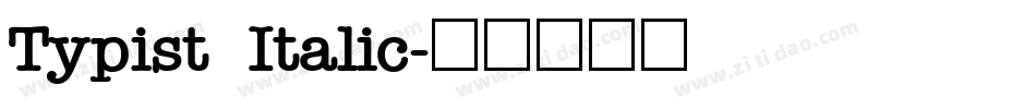 Typist Italic字体转换